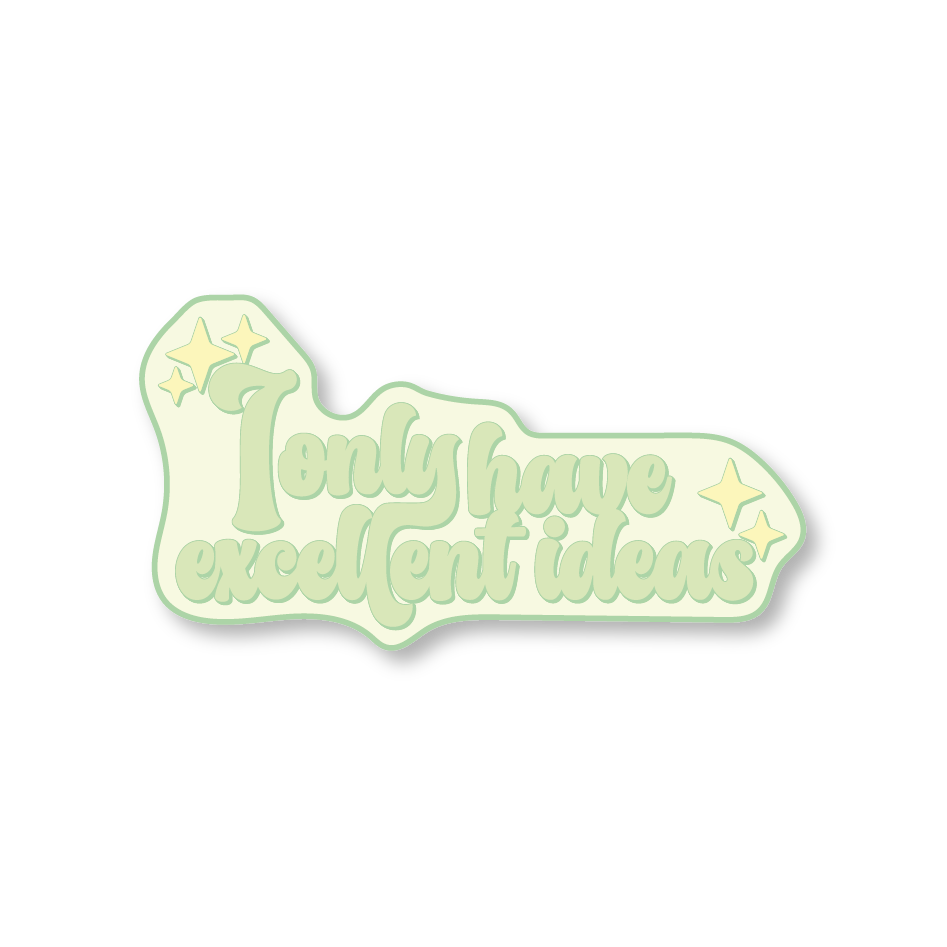 D8073 i only have excellent ideas