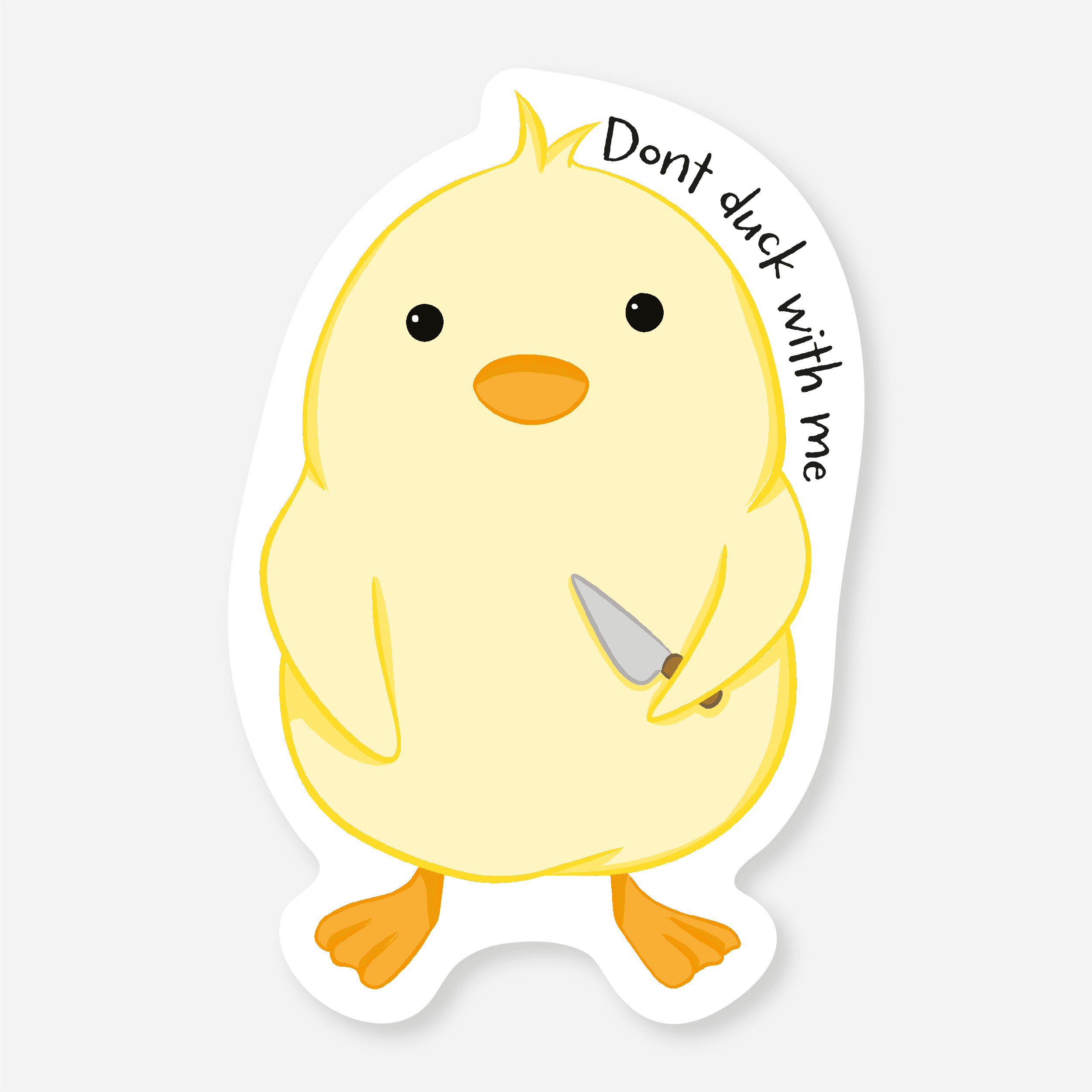 D8016 - dont duck with me
